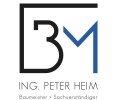 Baumeister - Bausachverständiger
Ing. Peter Heim